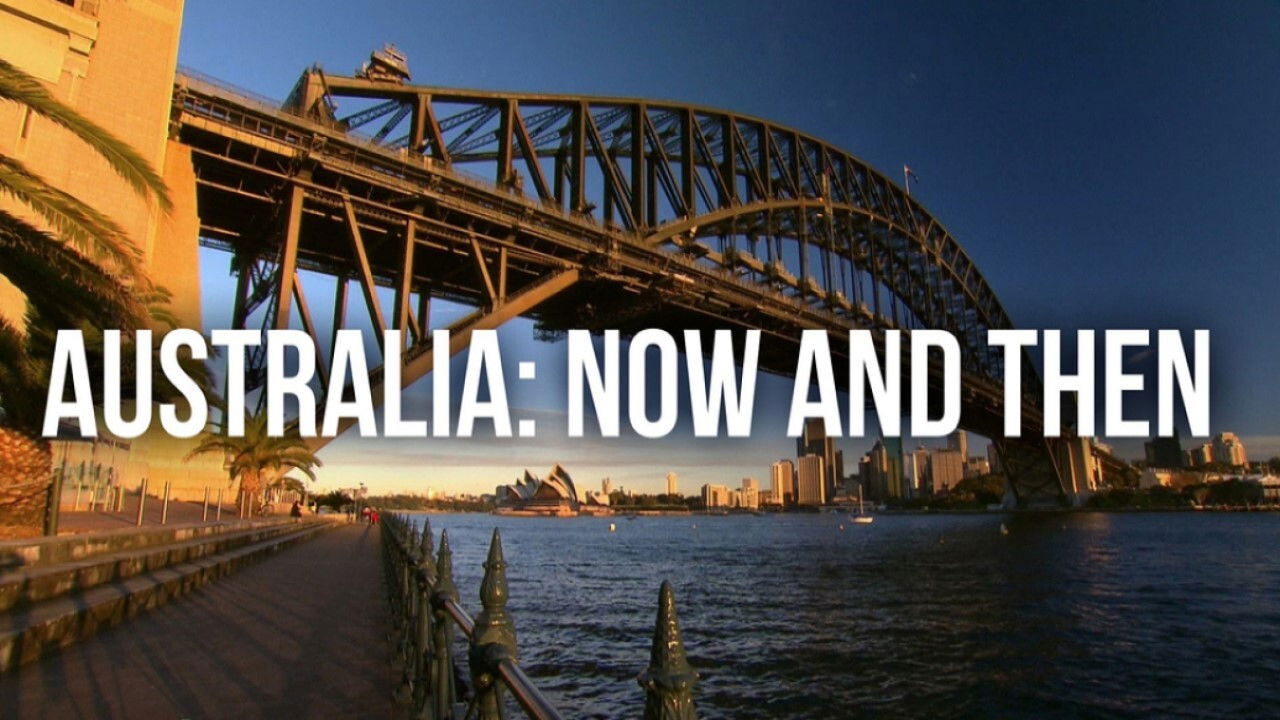 Backdrop for Australia: Now and Then