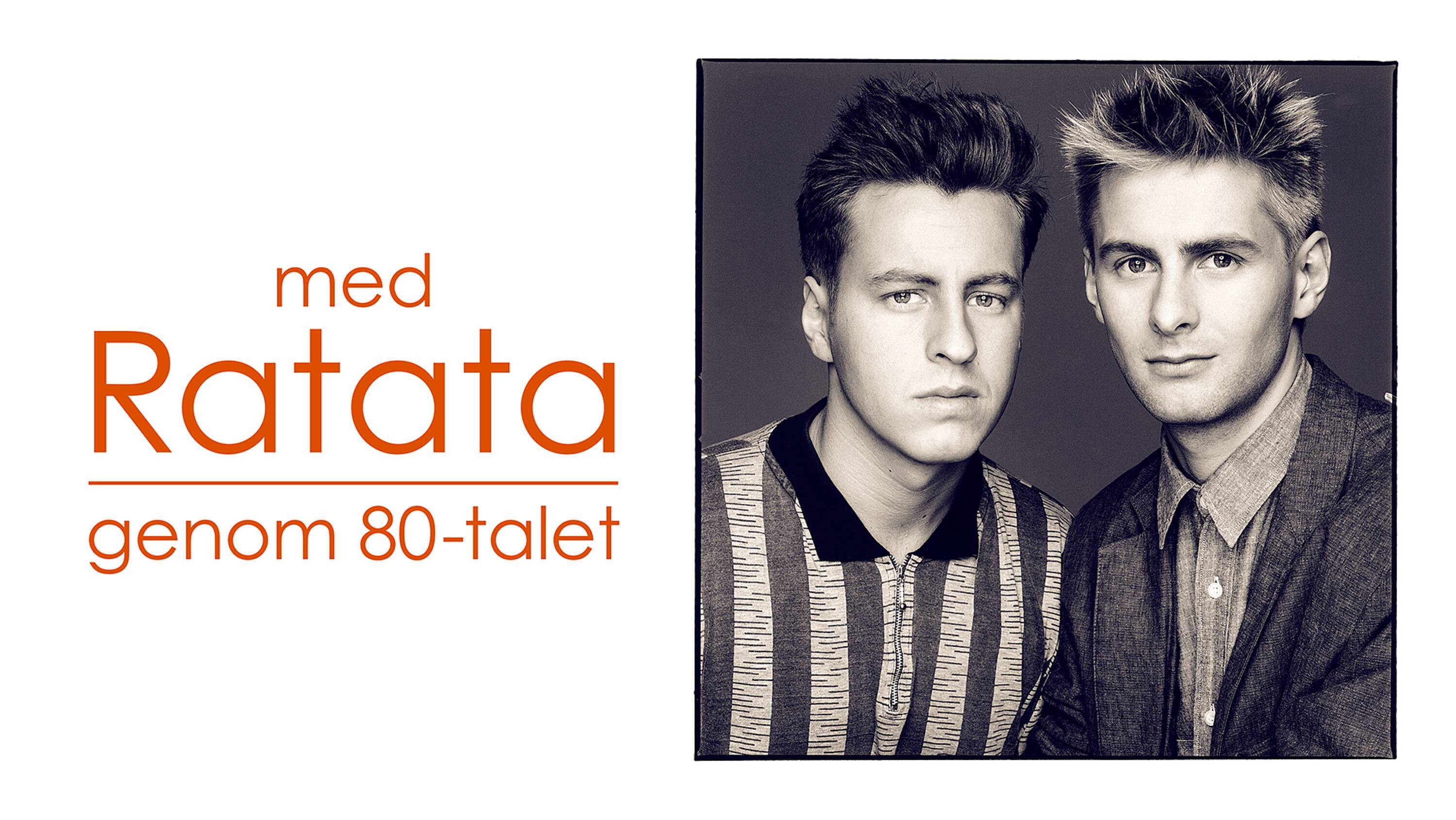 Backdrop for Ratata genom åttiotalet