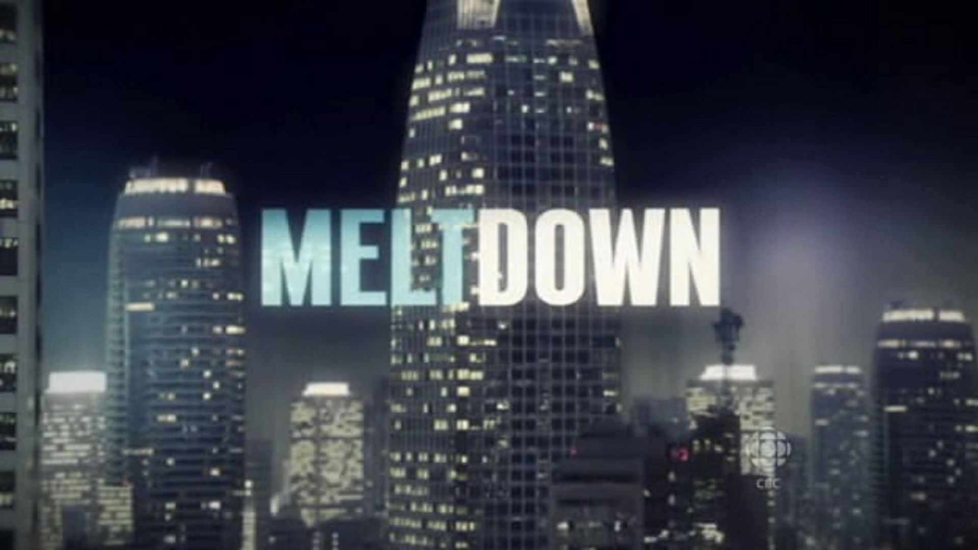 Backdrop for Meltdown: The Secret History of the Global Collapse