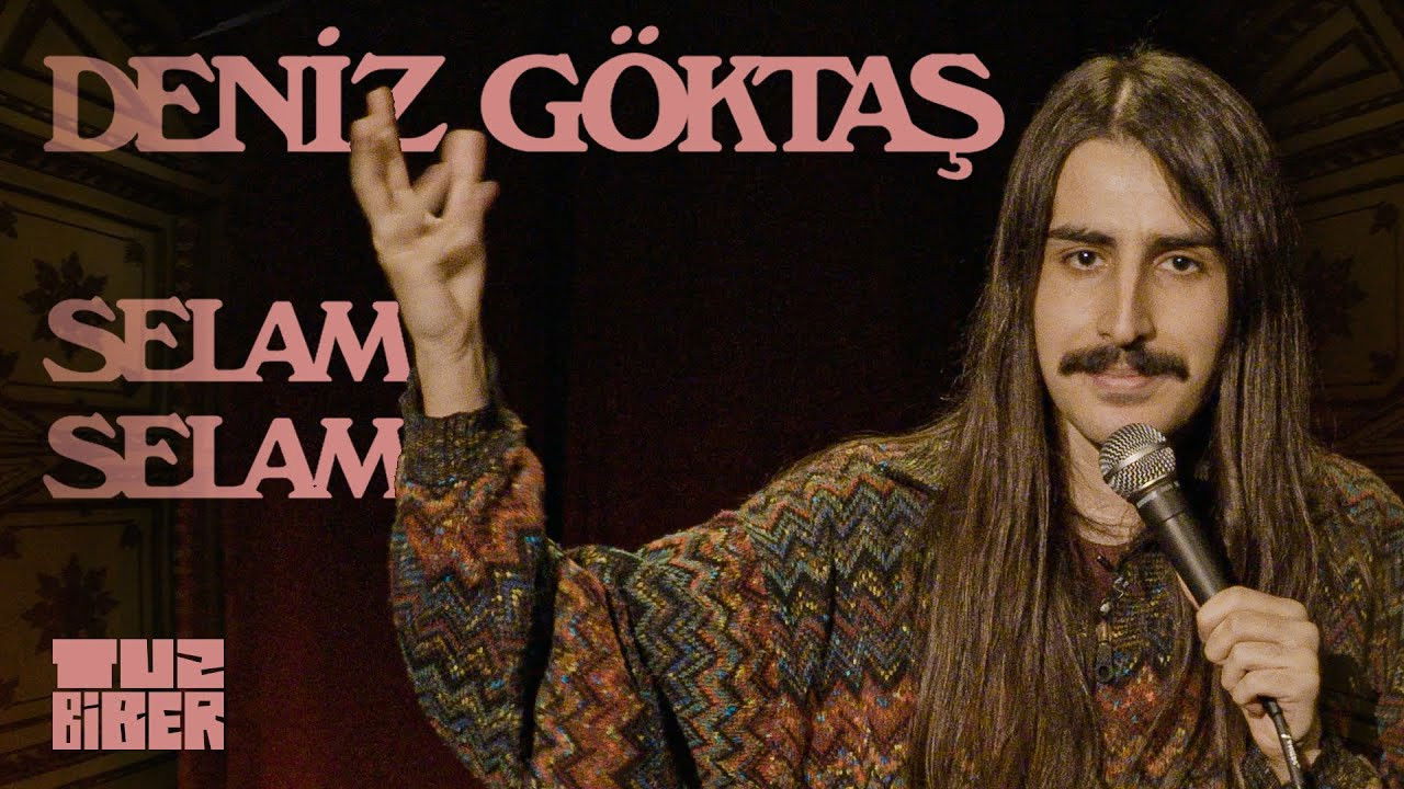 Backdrop for Deniz Göktaş: Selam Selam