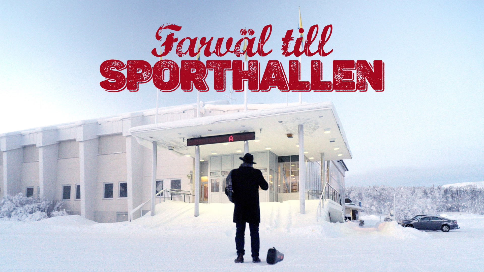 Backdrop for Farväl till sporthallen