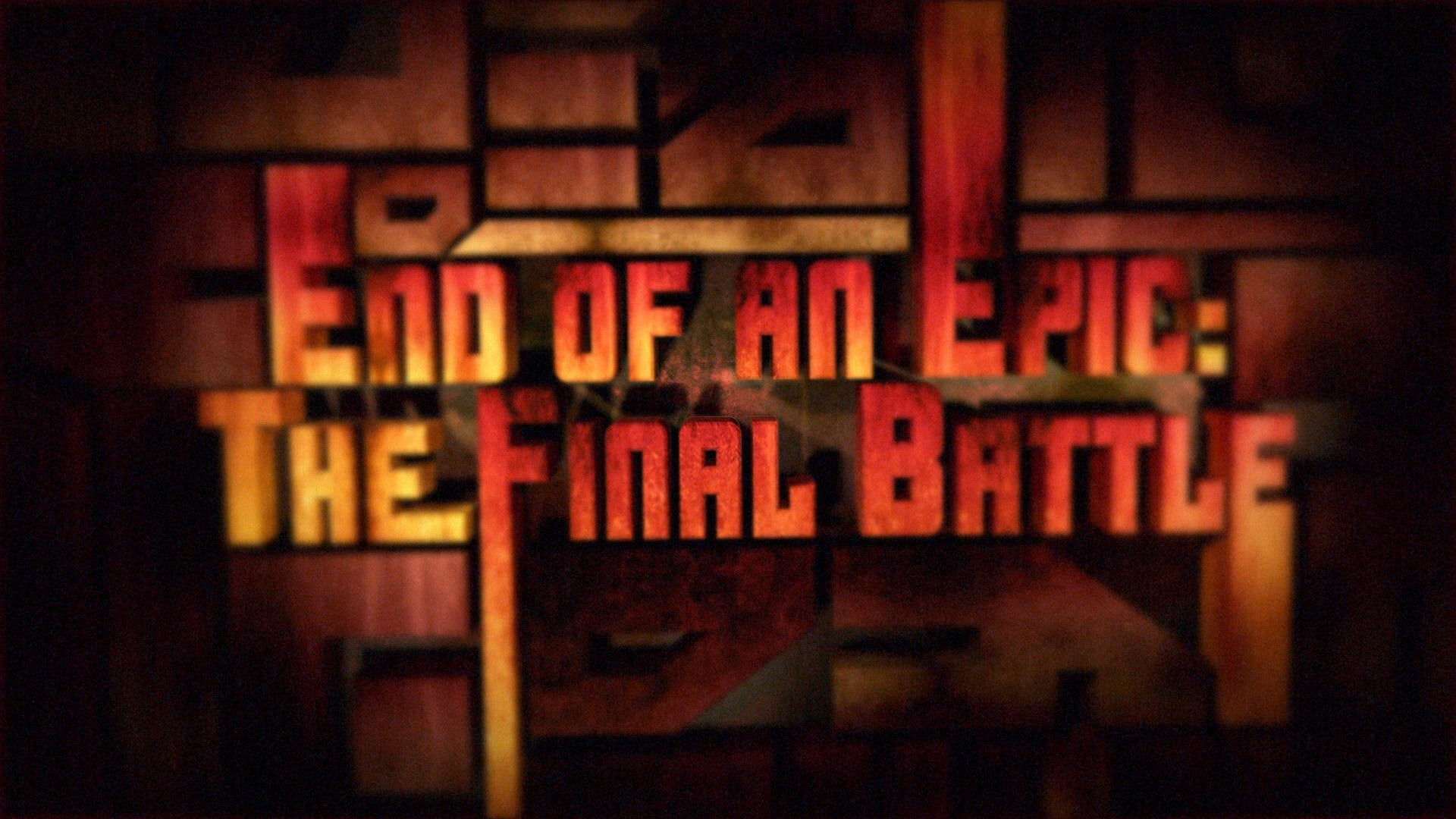 Backdrop for End of an Epic: The Final Battle