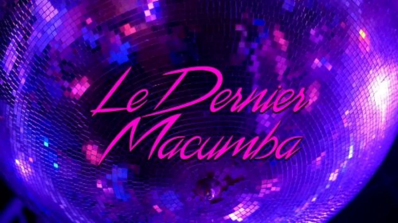 Backdrop for Le dernier Macumba