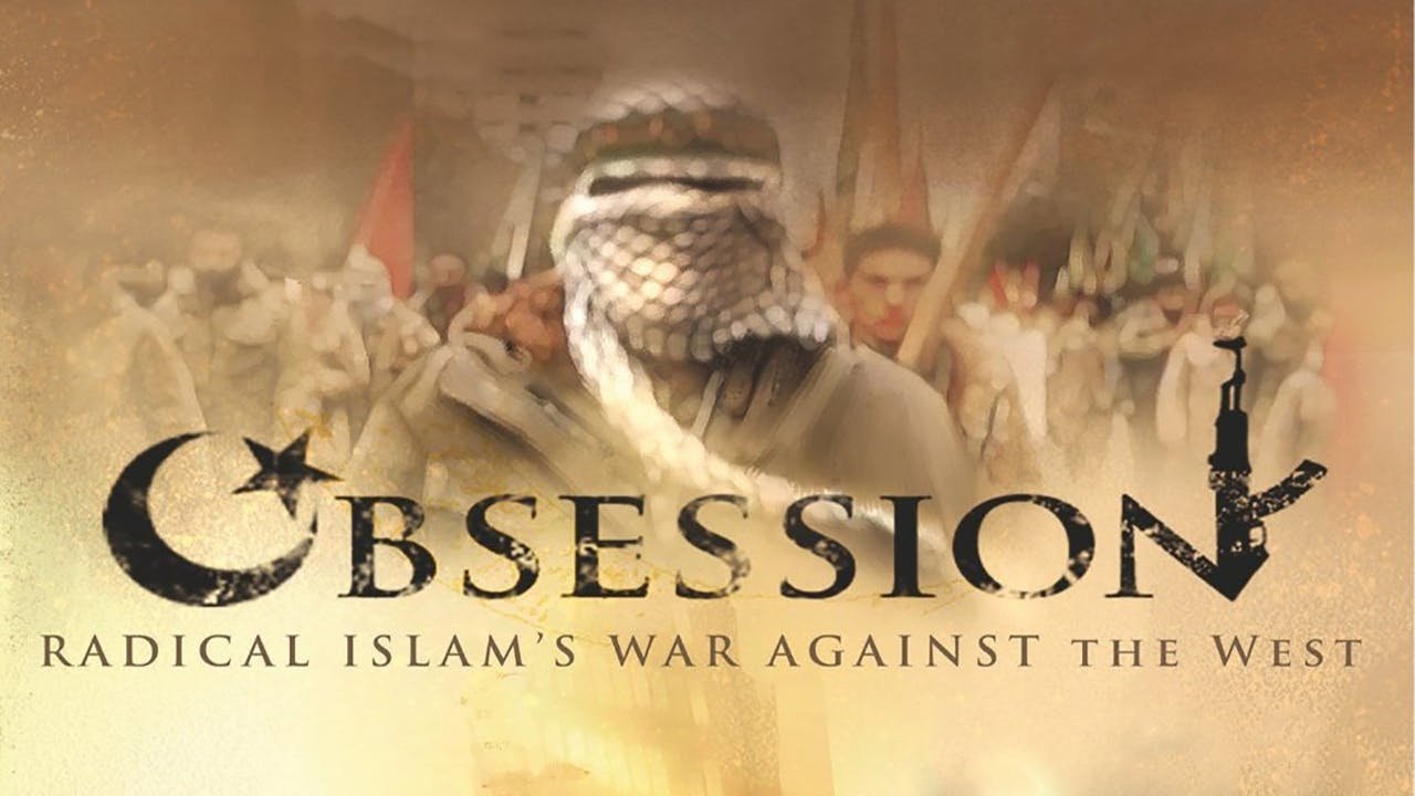 Backdrop for Obsession: Radical Islam's War Against the West
