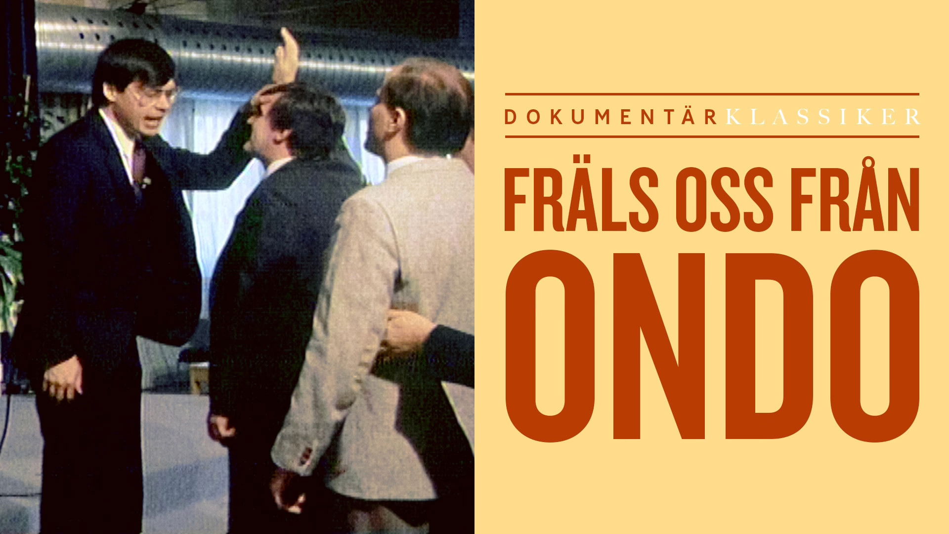 Backdrop for Fräls oss ifrån ondo