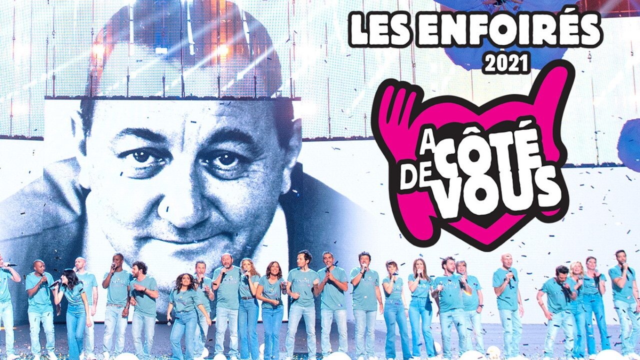 Backdrop for Les Enfoirés 2021 - Les Enfoirés à côté de vous
