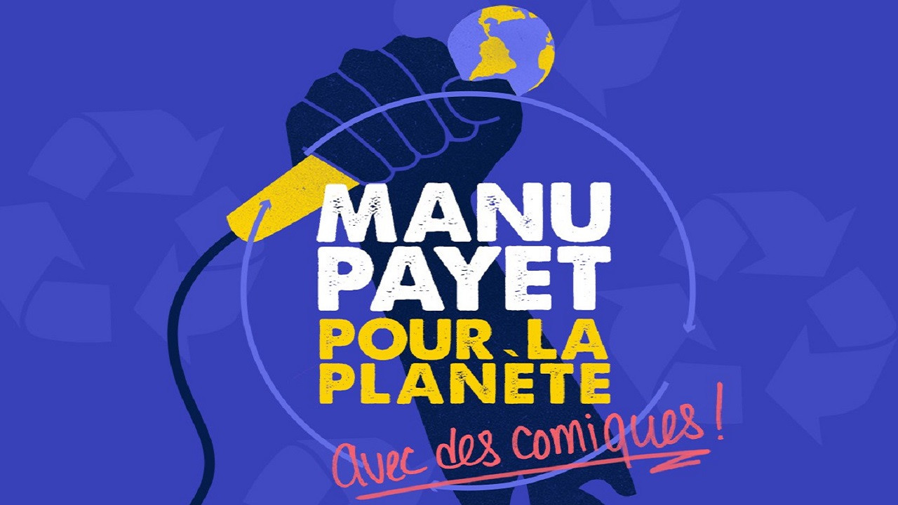 Backdrop for Montreux Comedy Festival 2018 - Manu Payet Pour La Planète