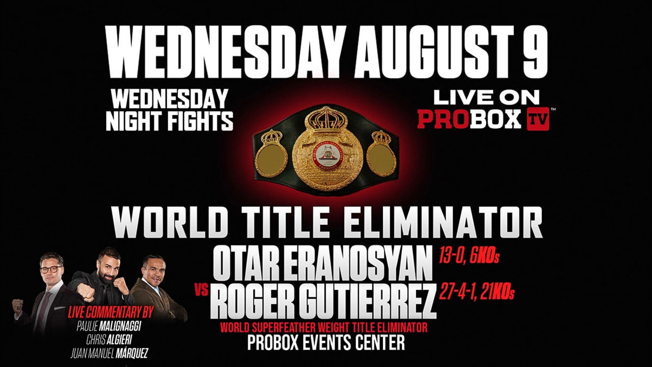 Backdrop for Otar Eranosyan vs. Roger Gutierrez