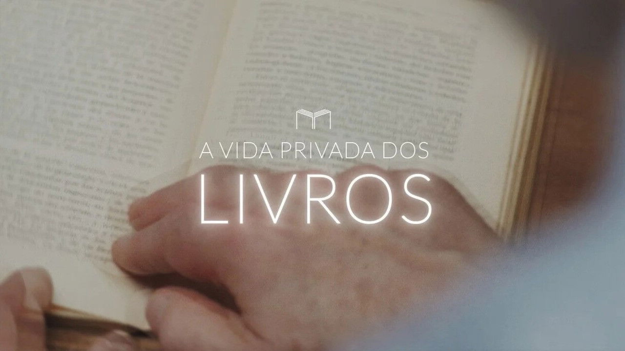 Backdrop for A Vida Privada dos Livros