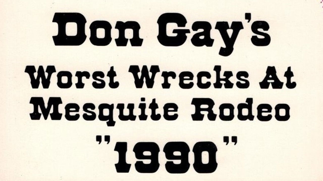Backdrop for Don Gay's Worst Wrecks At Mesquite Rodeo 1990