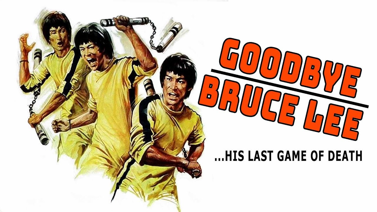 Backdrop for Goodbye Bruce Lee: His Last Game of Death