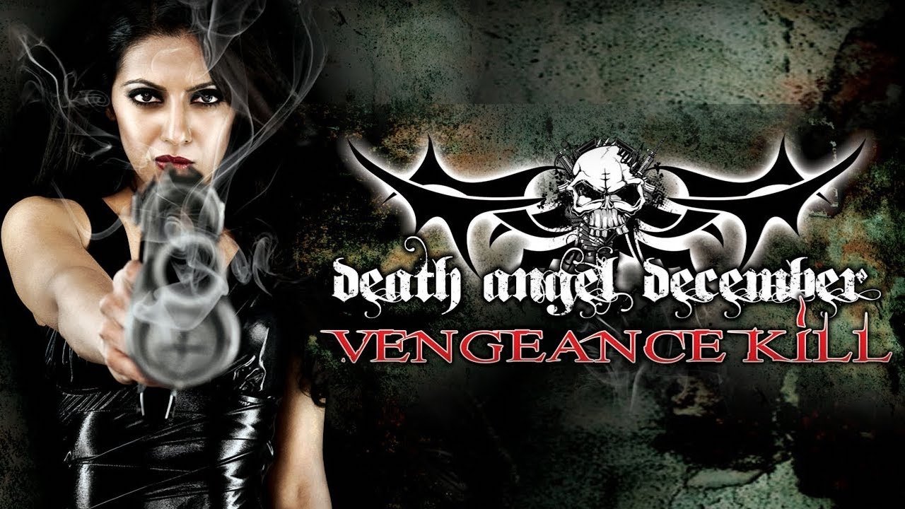Backdrop for Death Angel December: Vengeance Kill