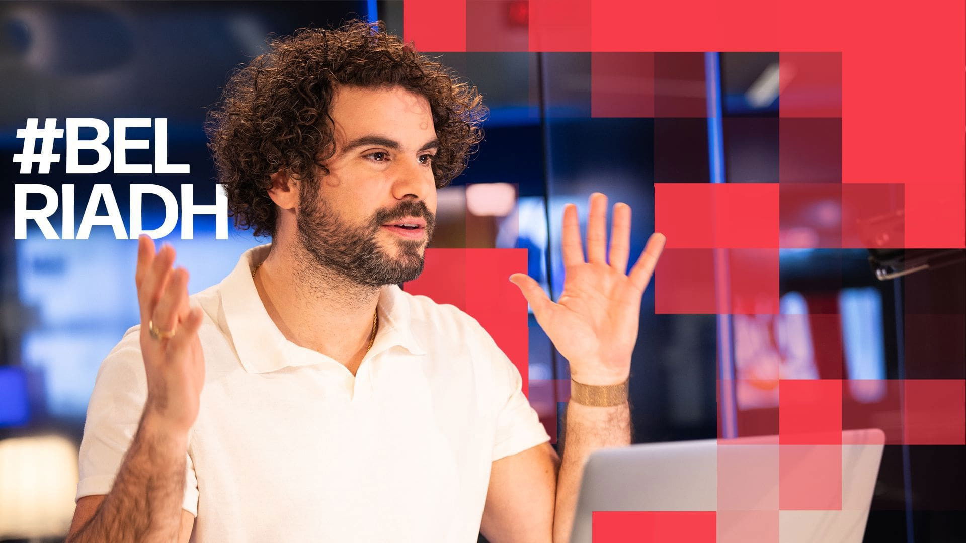 Backdrop for #BelRiadh