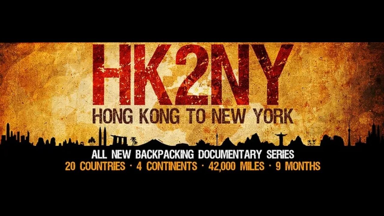 Backdrop for HK2NY: Hong Kong to New York - Backpacking Documentary Series