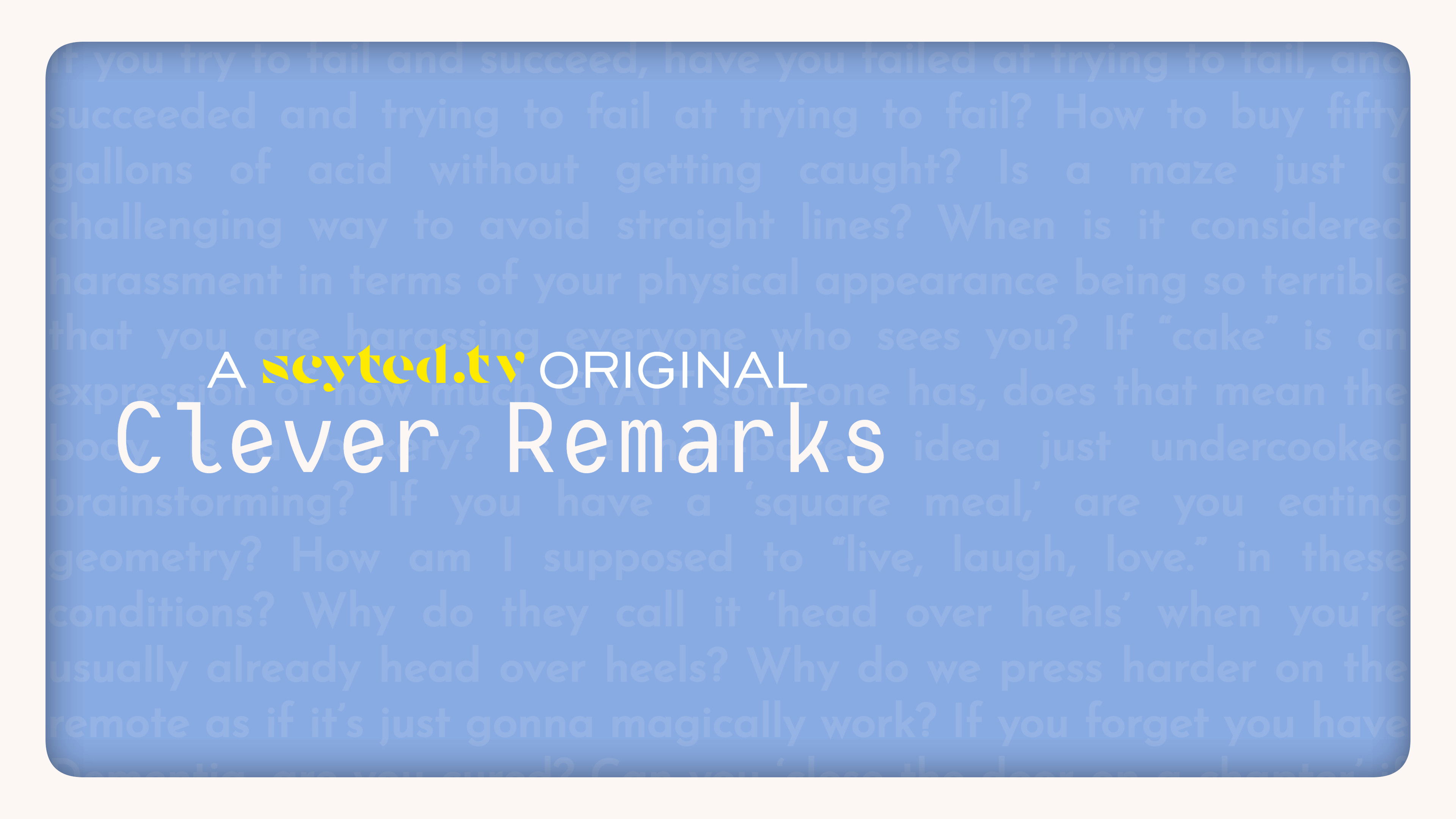 Backdrop for Clever Remarks