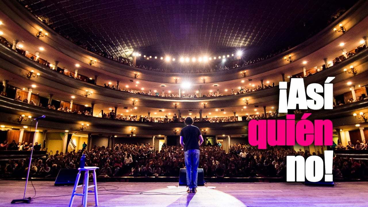 Backdrop for Así quién no