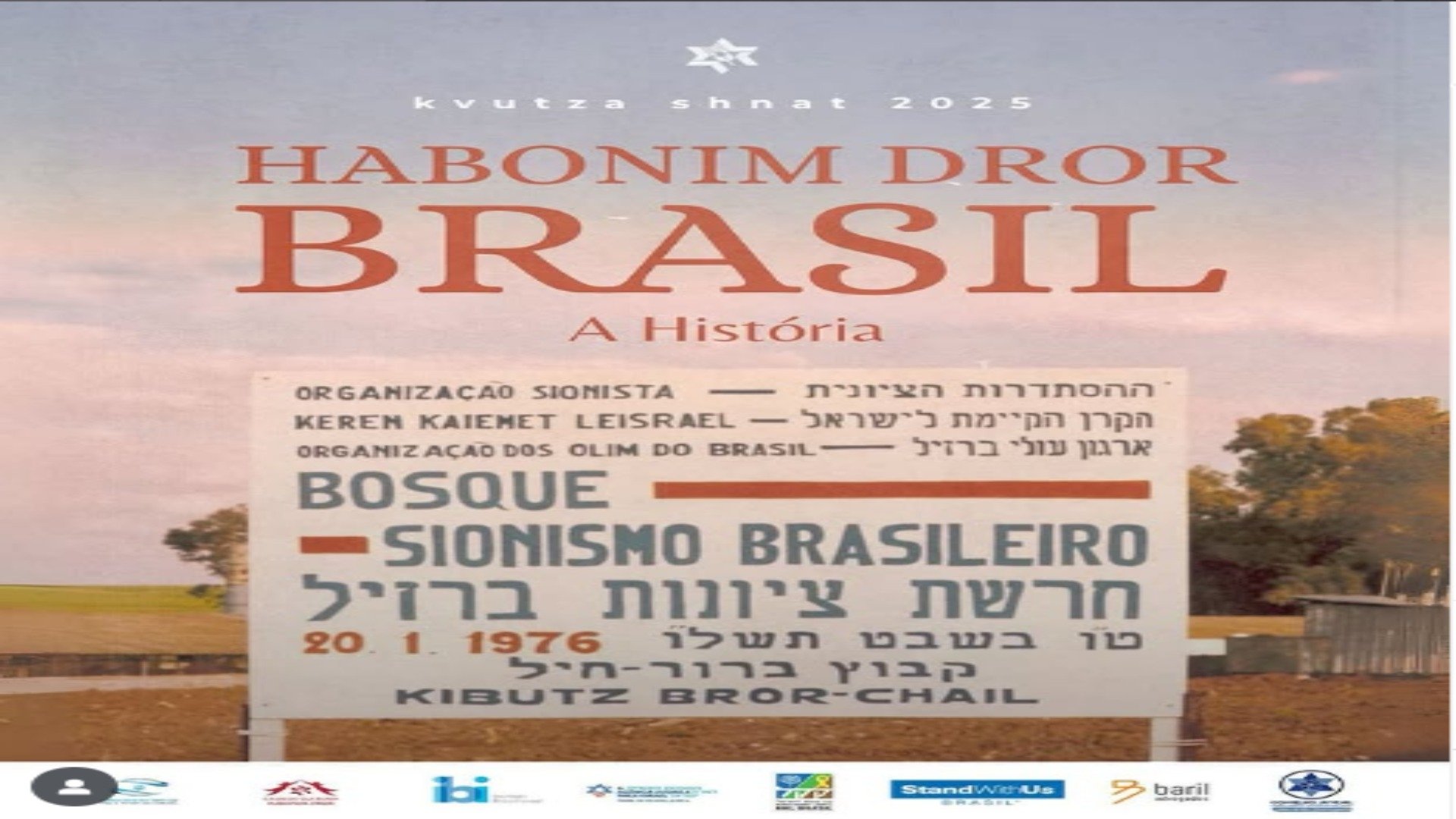 Backdrop for Habonim Dror Brasil - A História