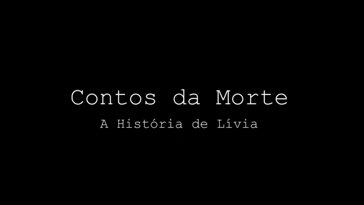 Backdrop for Contos da Morte - A História de Lívia