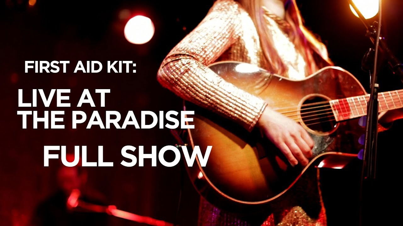 Backdrop for First Aid Kit - Live at The Paradise
