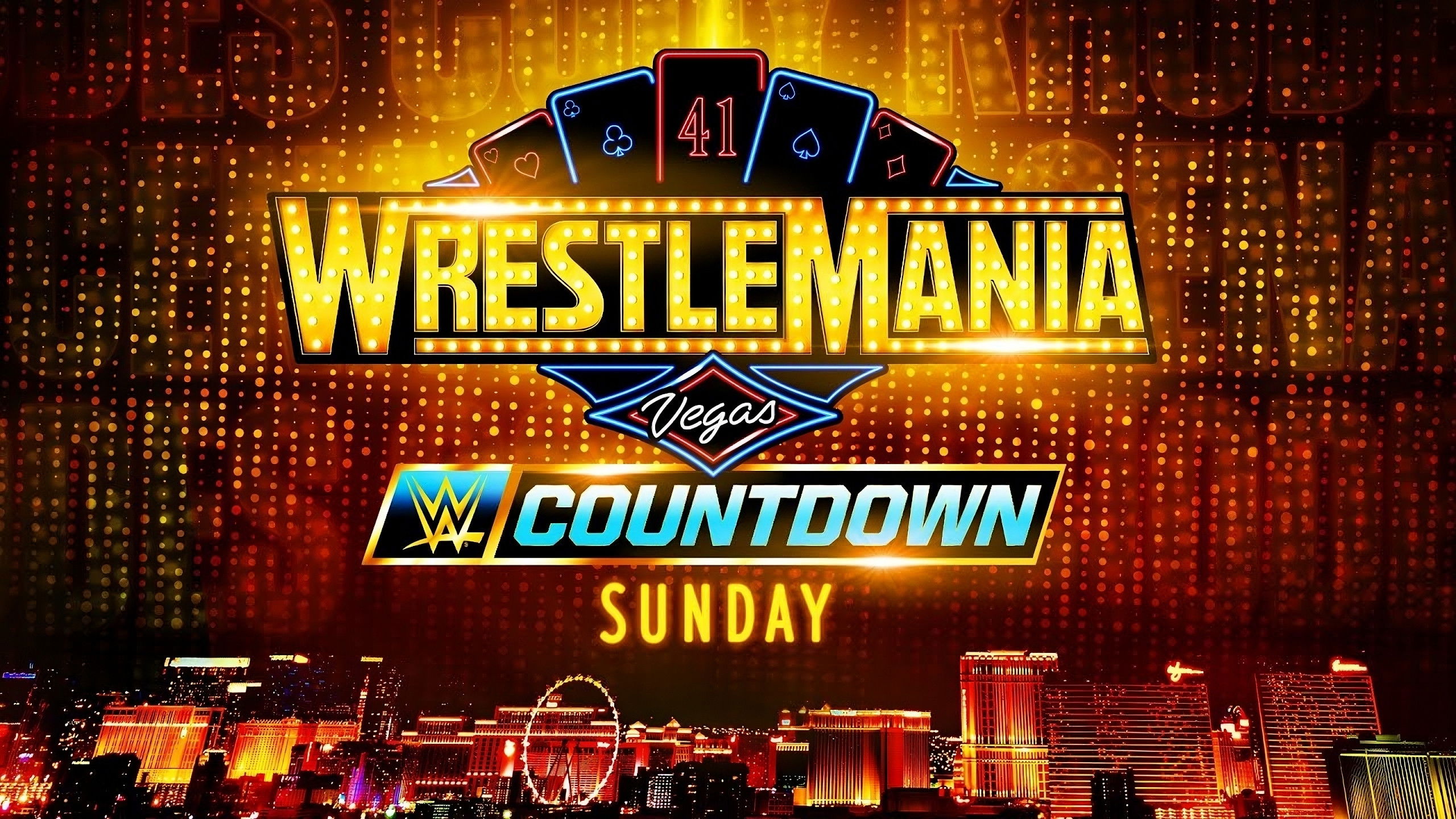 Backdrop for Countdown to WrestleMania 41 Sunday
