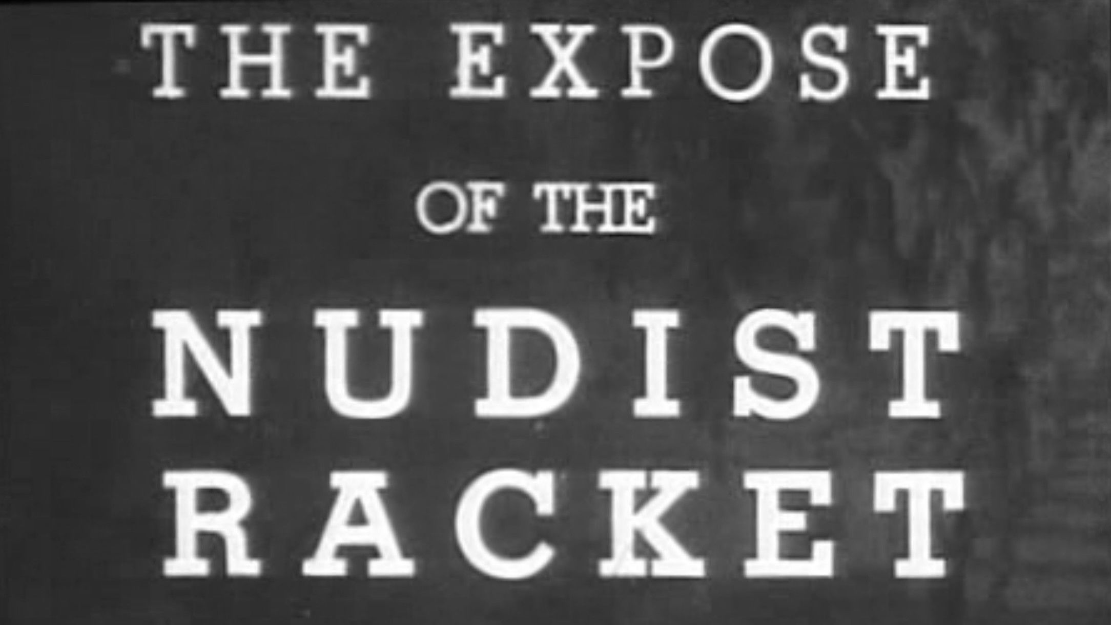 Backdrop for The Expose of the Nudist Racket