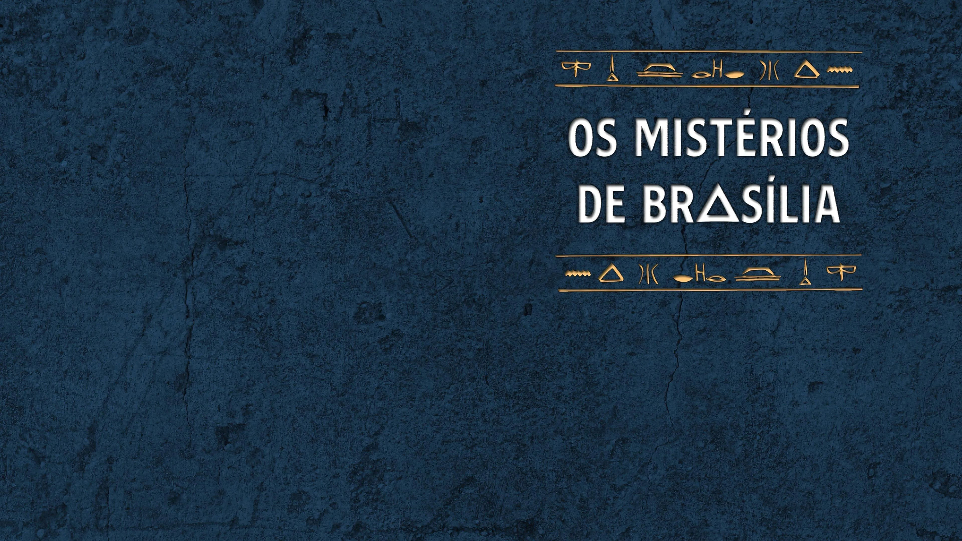 Backdrop for Os Mistérios de Brasília