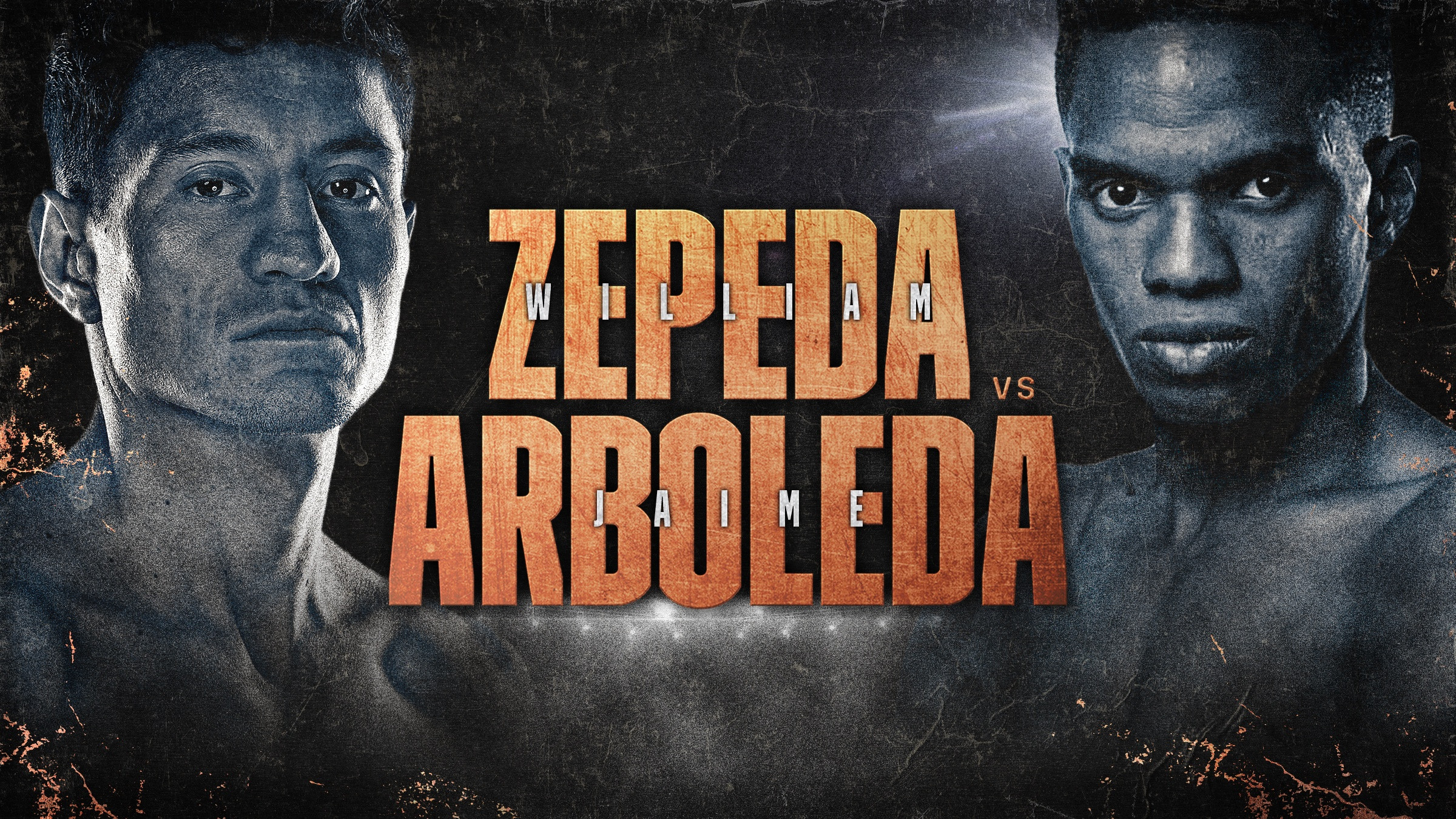 Backdrop for William Zepeda vs. Jaime Arboleda