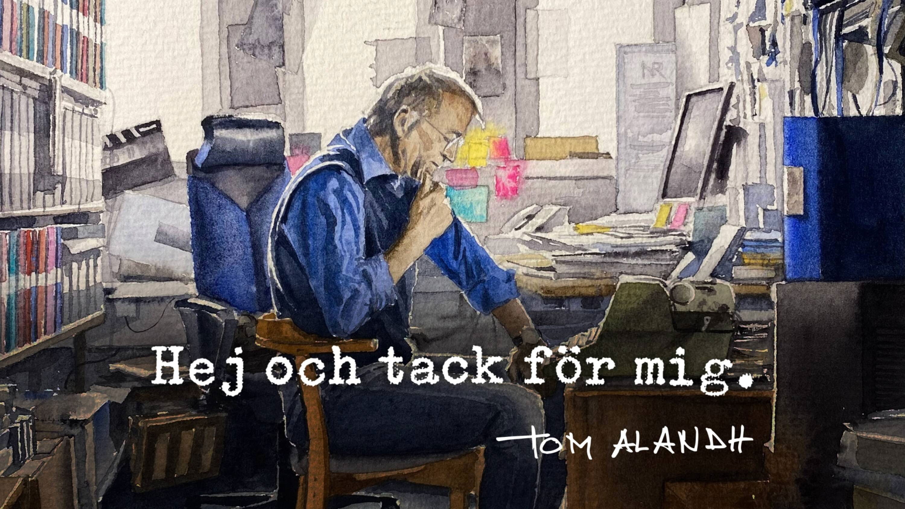 Backdrop for Hej och tack för mig