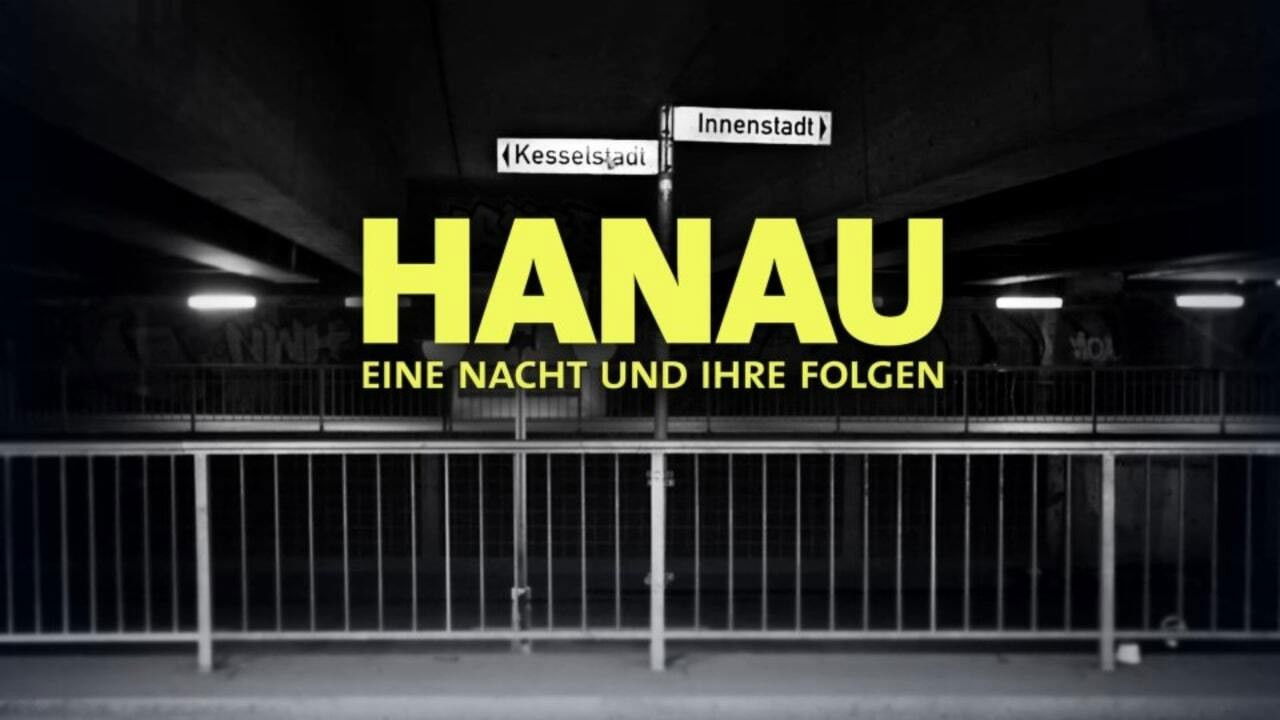 Backdrop for Hanau - Eine Nacht und ihre Folgen