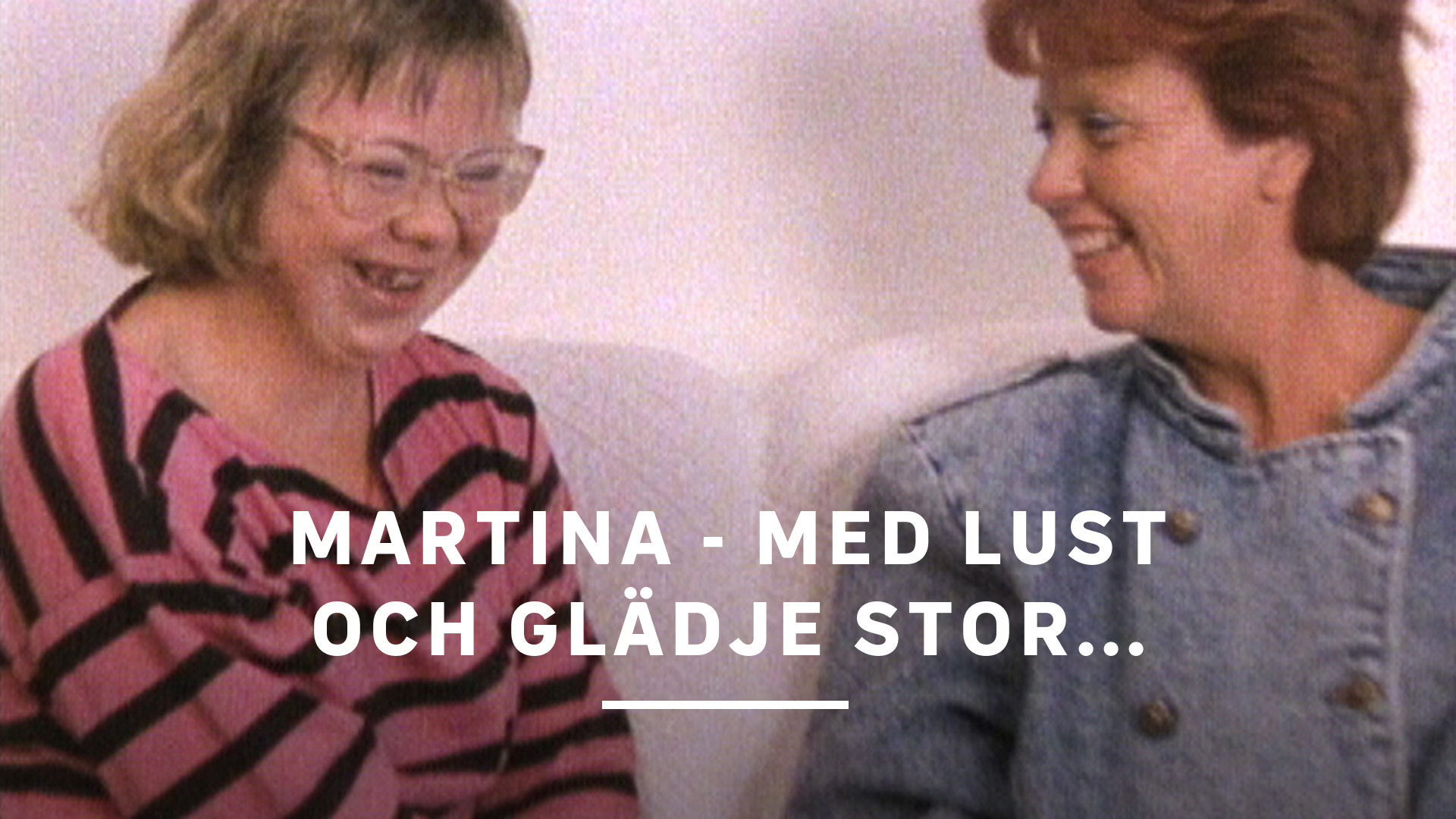 Backdrop for Martina - med lust och glädje stor...