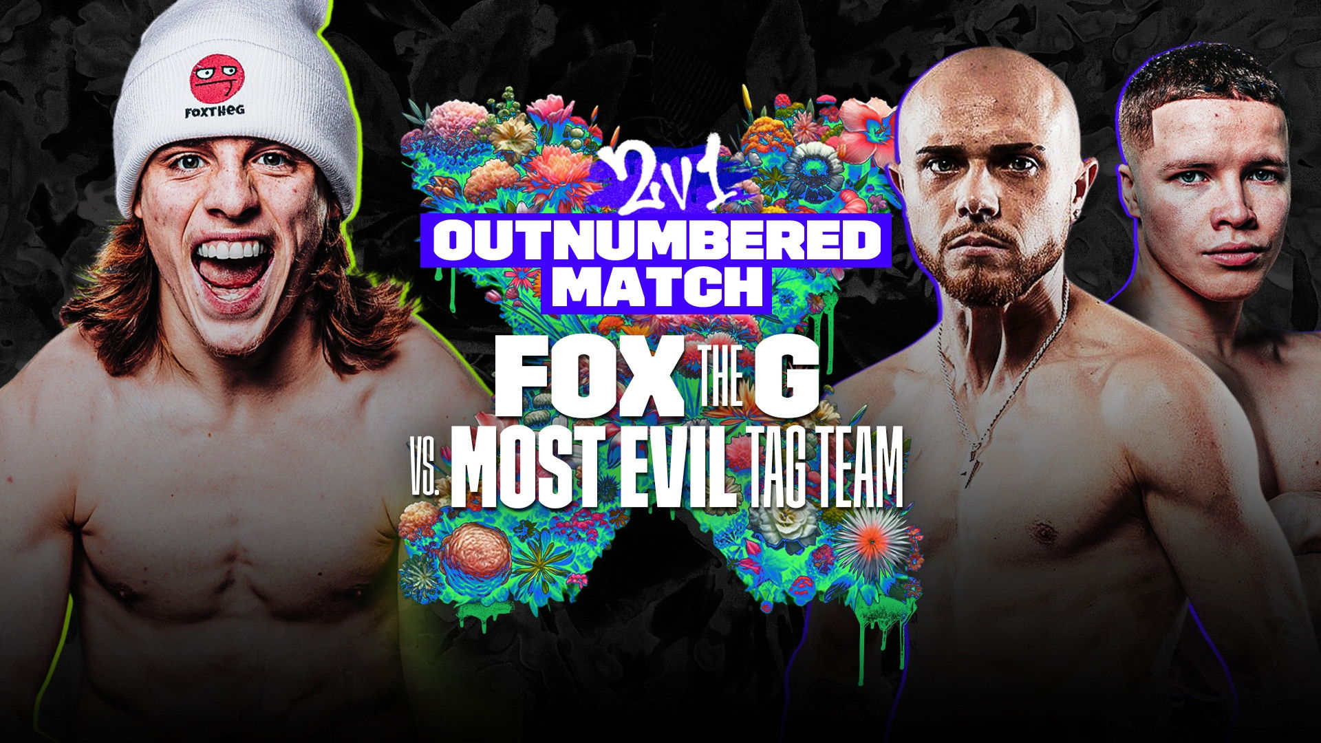 Backdrop for Fox The G vs. Most Evil Tag Team
