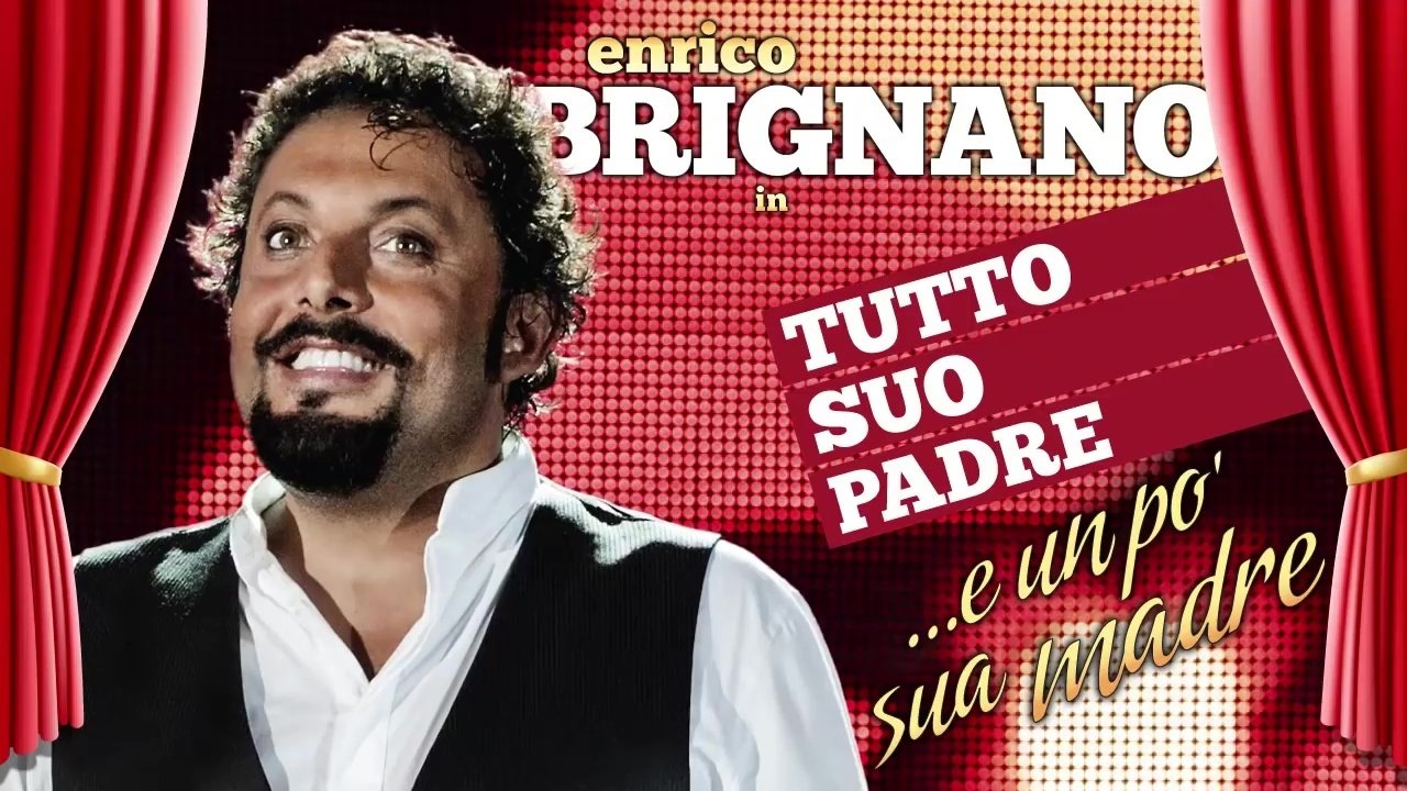 Backdrop for Enrico Brignano: tutto suo padre... e un po' sua madre