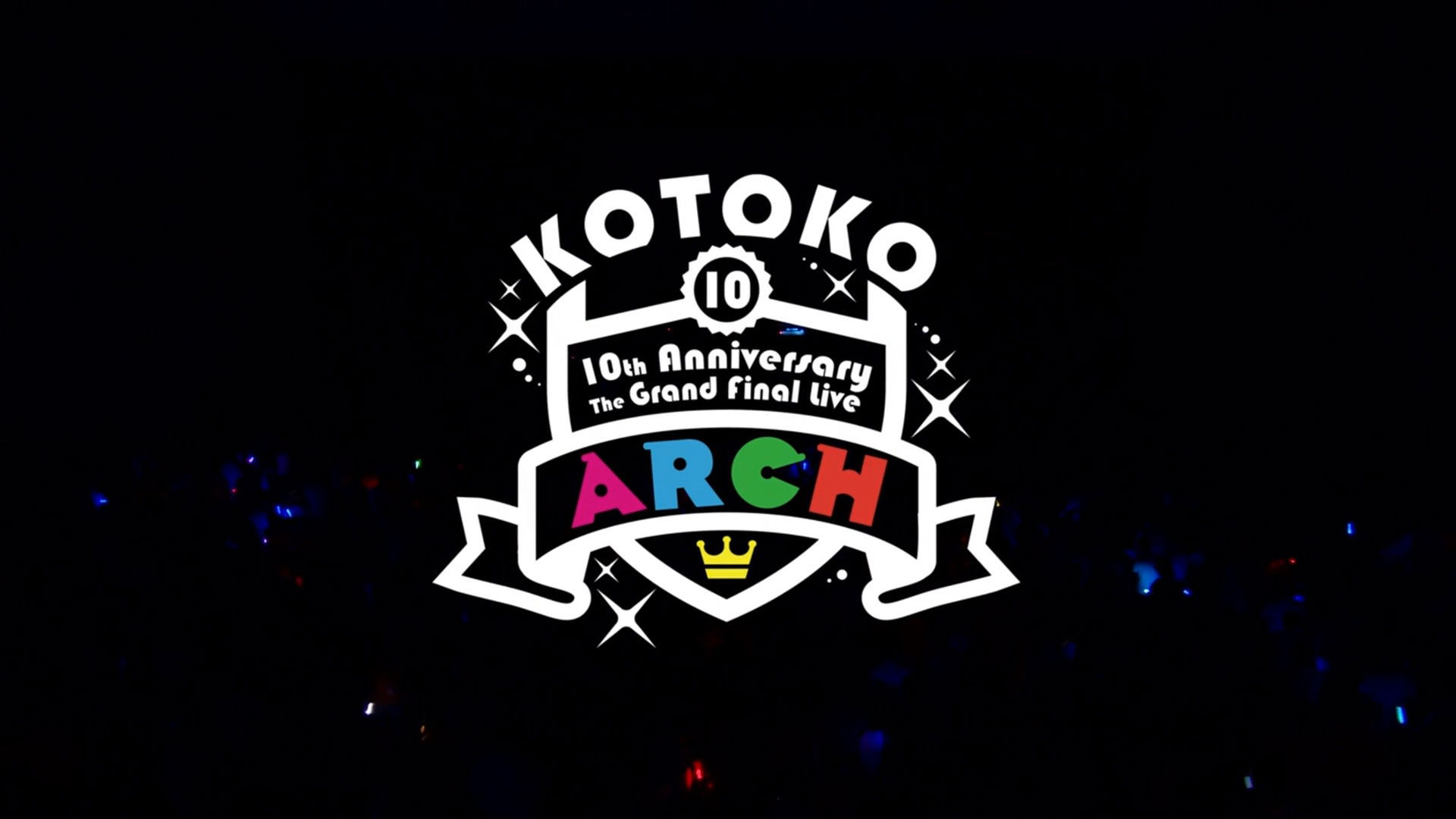 Backdrop for KOTOKO / 「10th Anniversary The Grand Final Live "ARCH"」