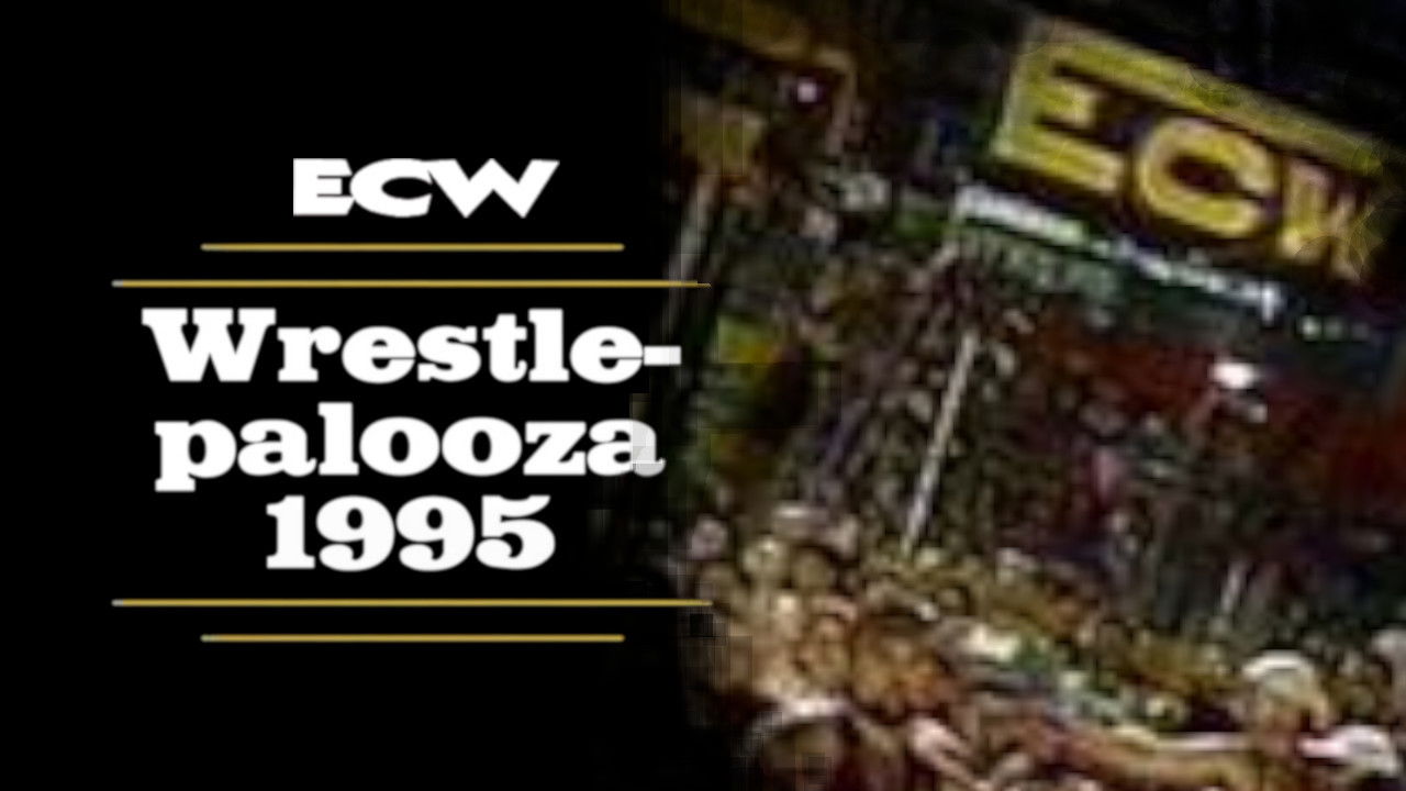 Backdrop for ECW Wrestlepalooza 1995