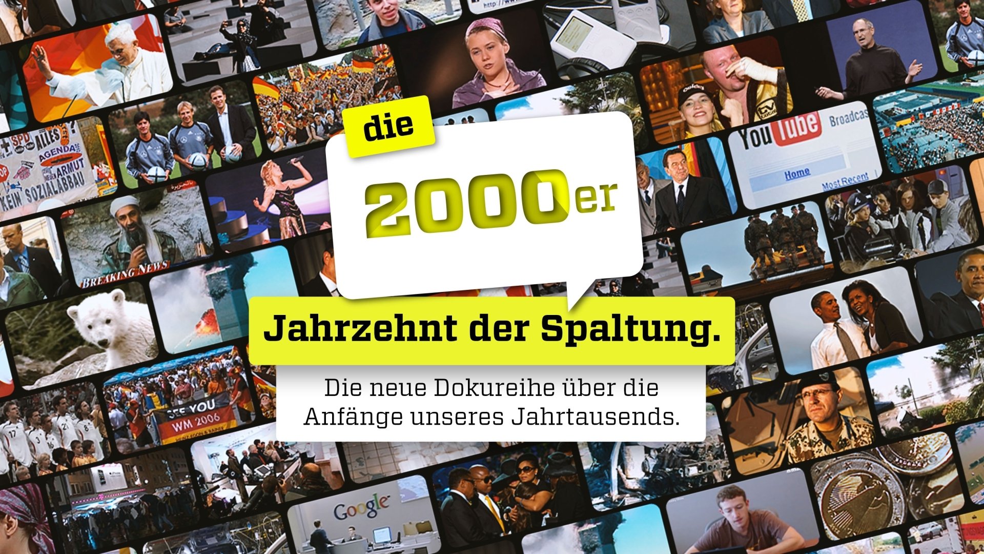 Backdrop for Die 2000er - Jahrzehnt der Spaltung
