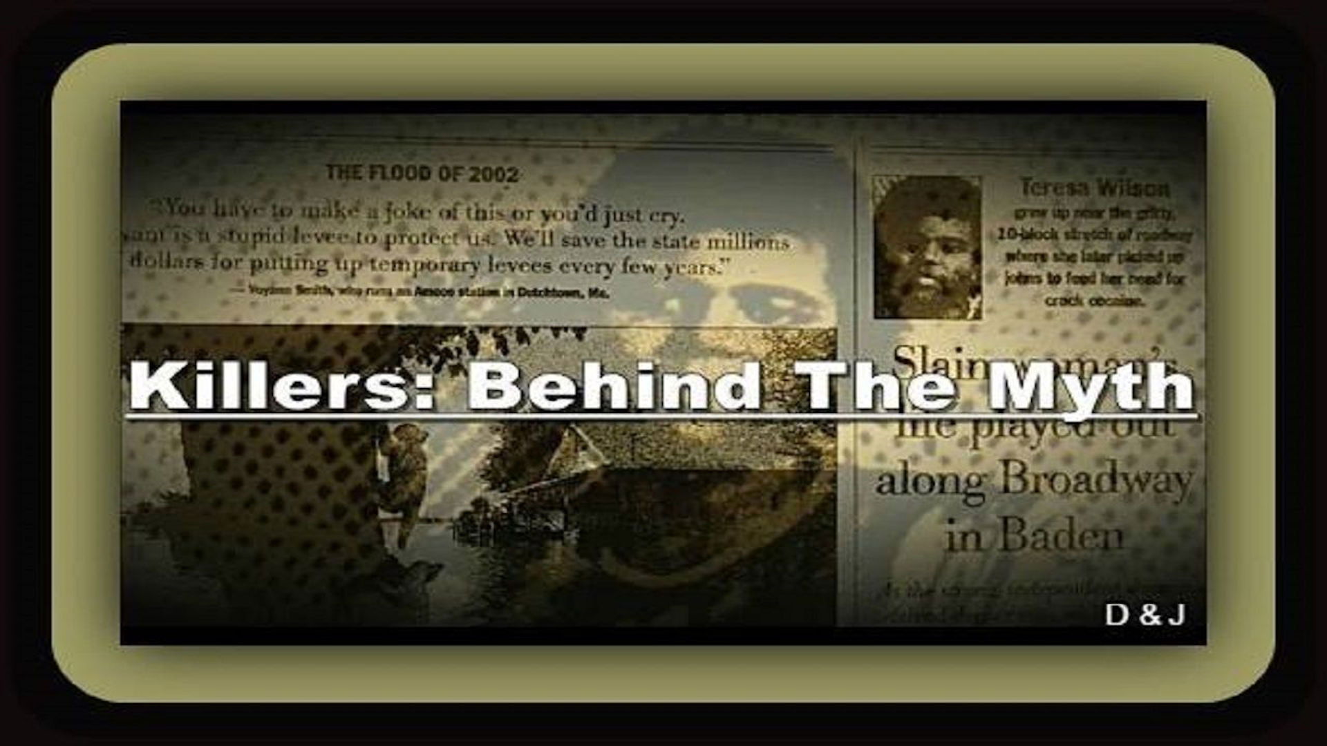 Backdrop for Killers: Behind the Myth