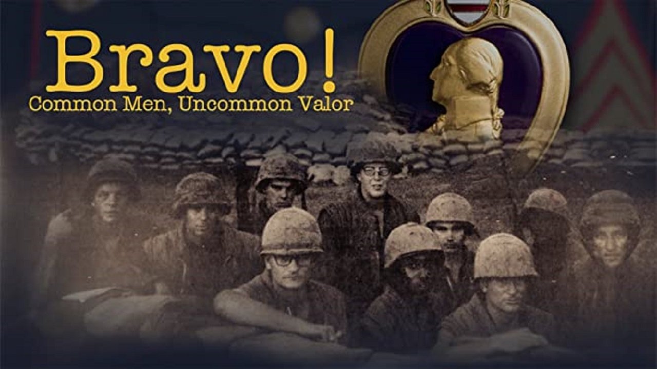 Backdrop for Bravo! Common Men, Uncommon Valor