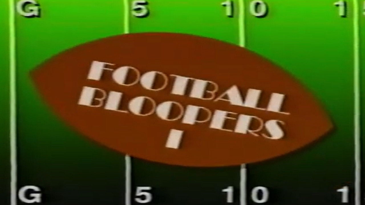 Backdrop for The Best of Football Bloopers Vol. 1