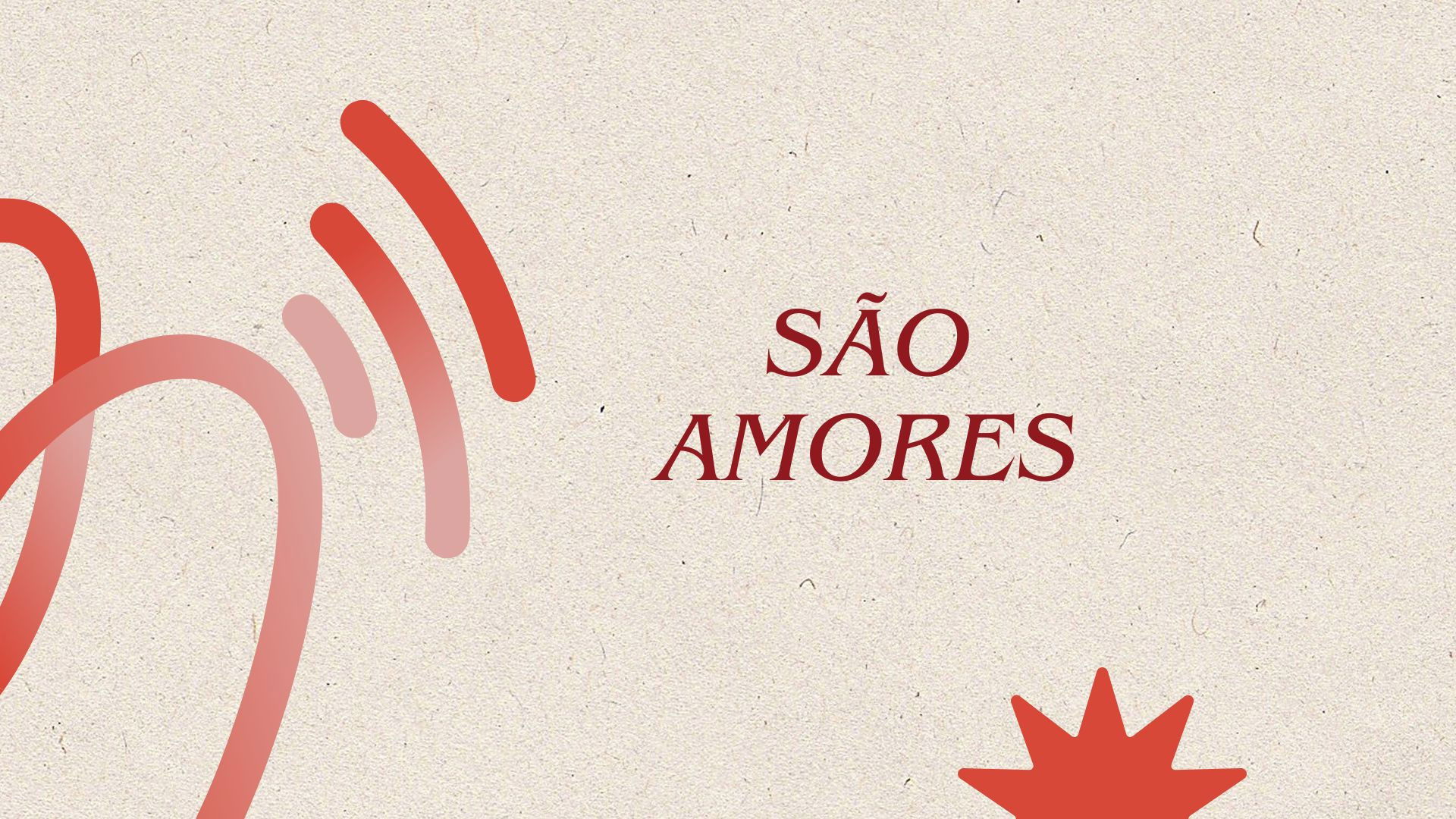Backdrop for São Amores
