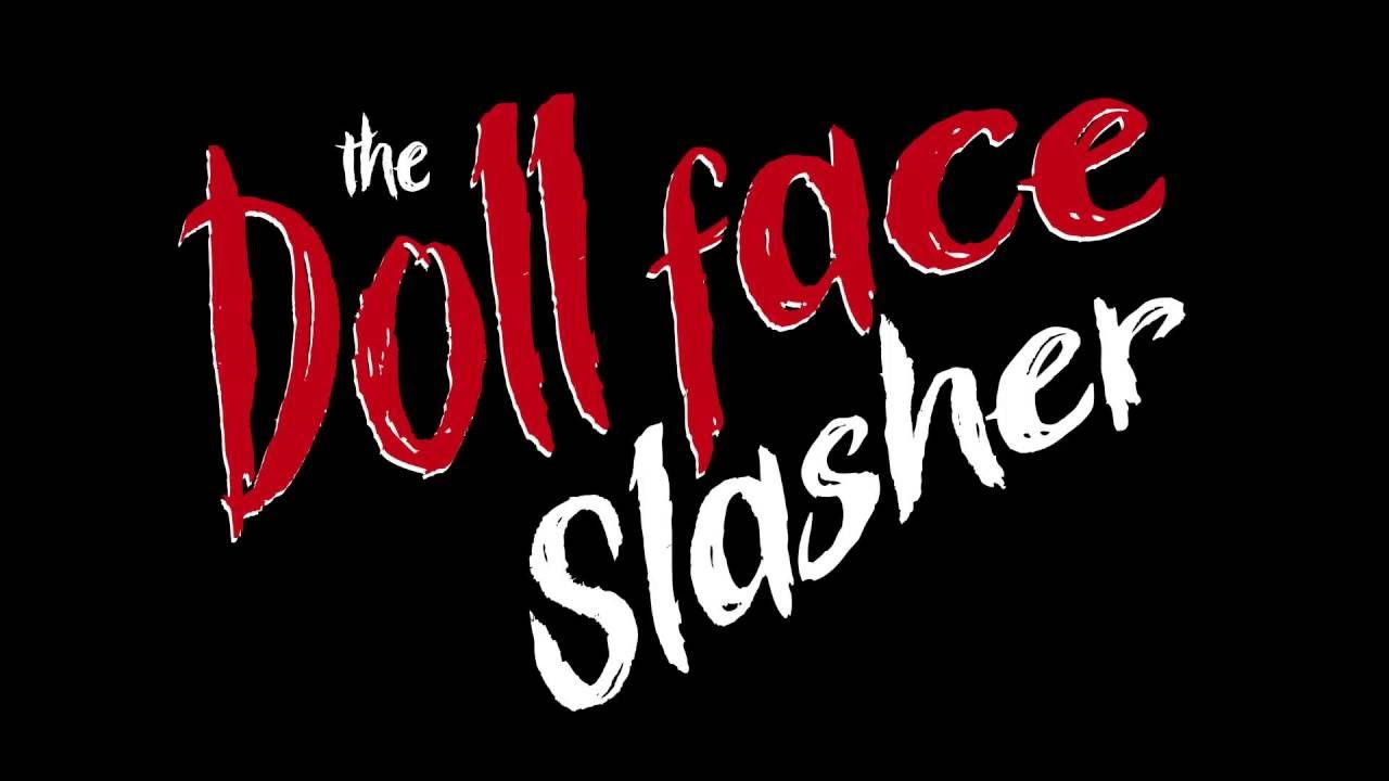 Backdrop for The Dollface Slasher