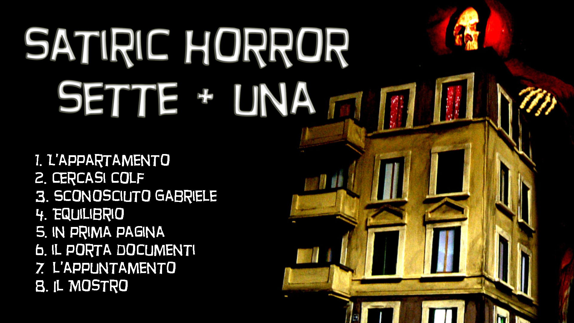 Backdrop for Satiric Horror Sette + Una