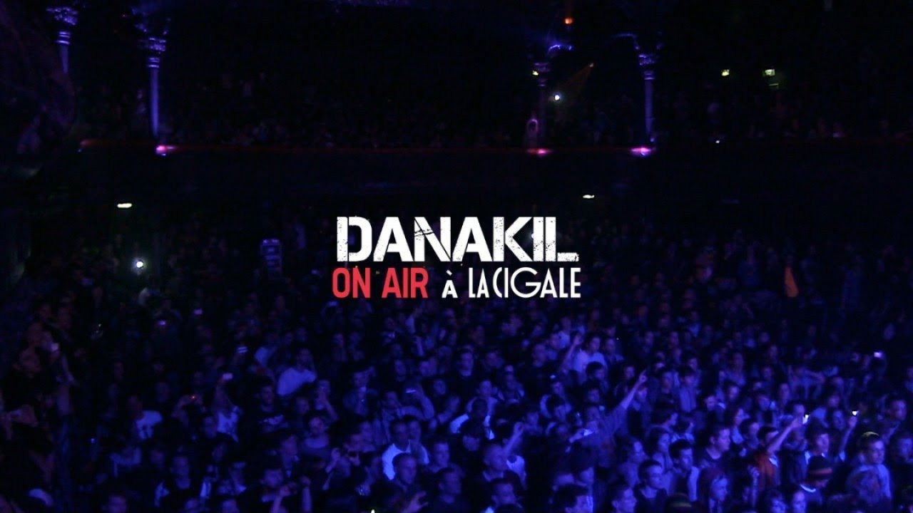 Backdrop for Danakil - ON AIR à La Cigale