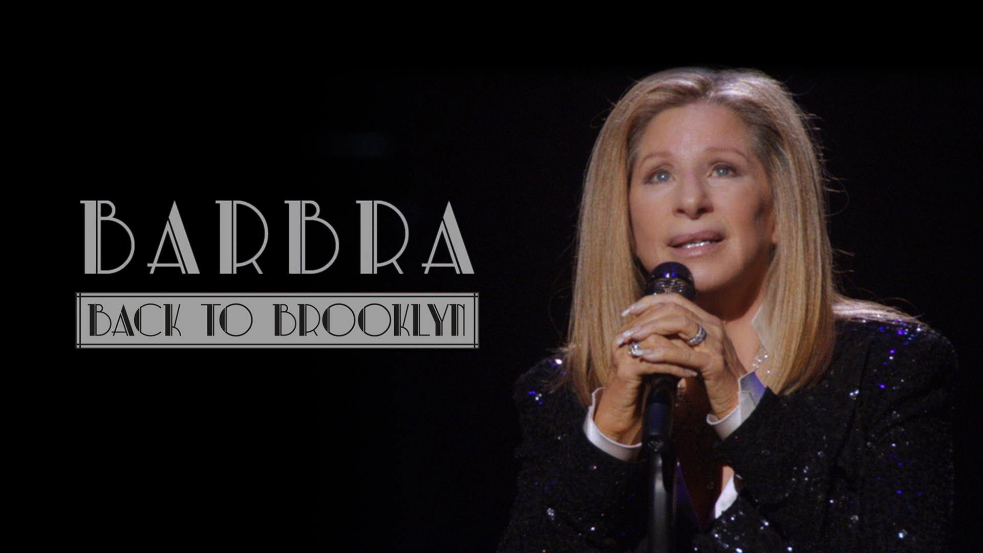 Backdrop for Barbra: Back to Brooklyn