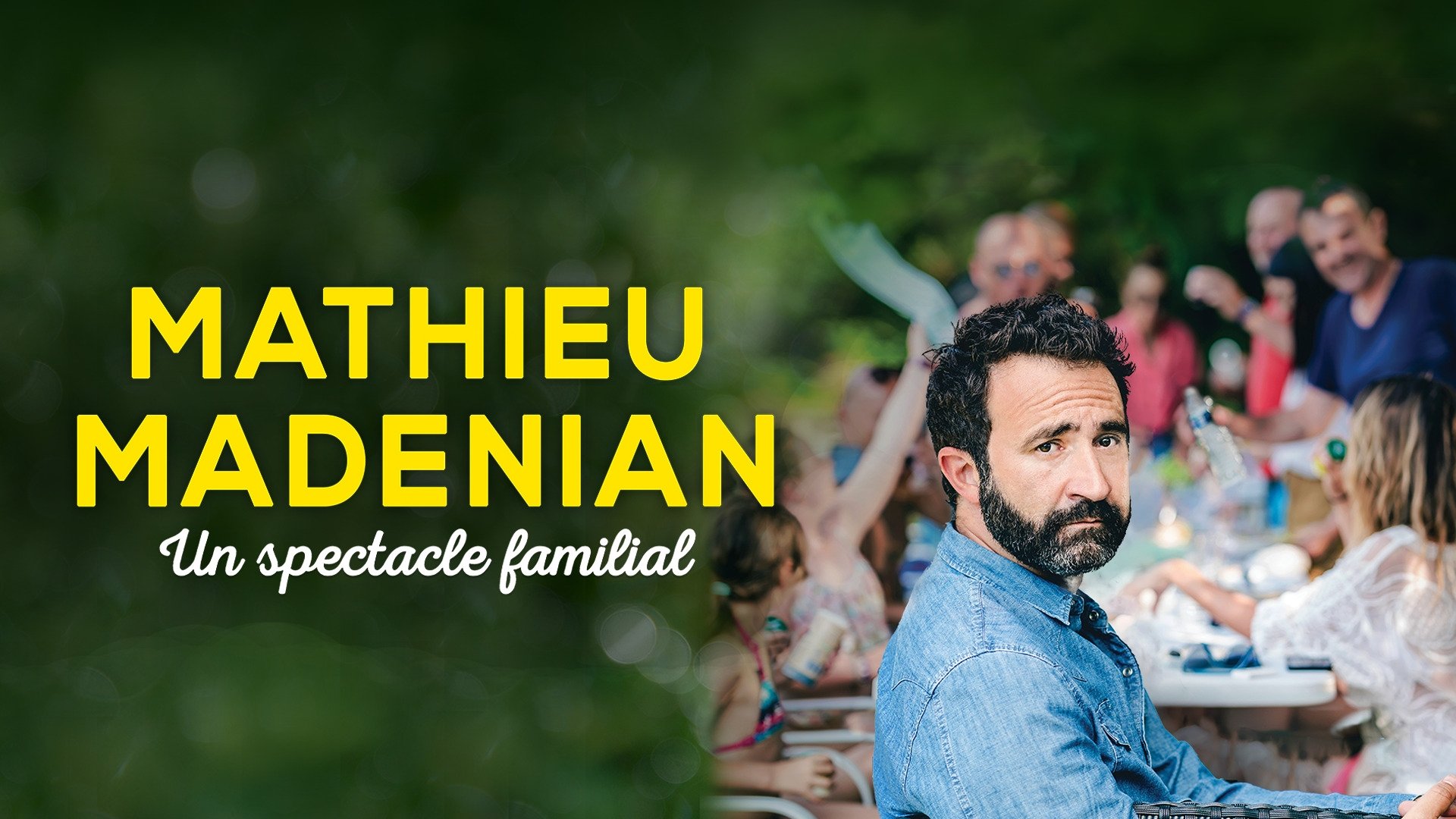 Backdrop for Mathieu Madénian : un spectacle familial