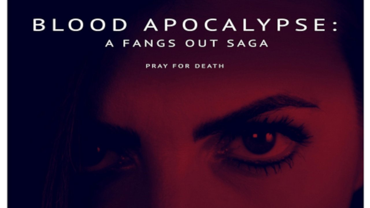 Backdrop for Fangs Out: Blood Apocalypse