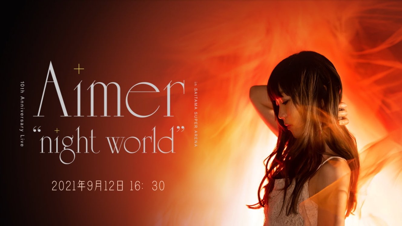 Backdrop for Aimer 10th Anniversary Live in SAITAMA SUPER ARENA "night world”