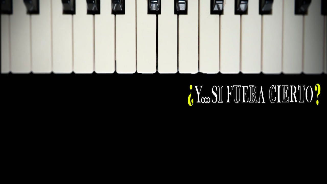 Backdrop for ¿Y... si fuera cierto?