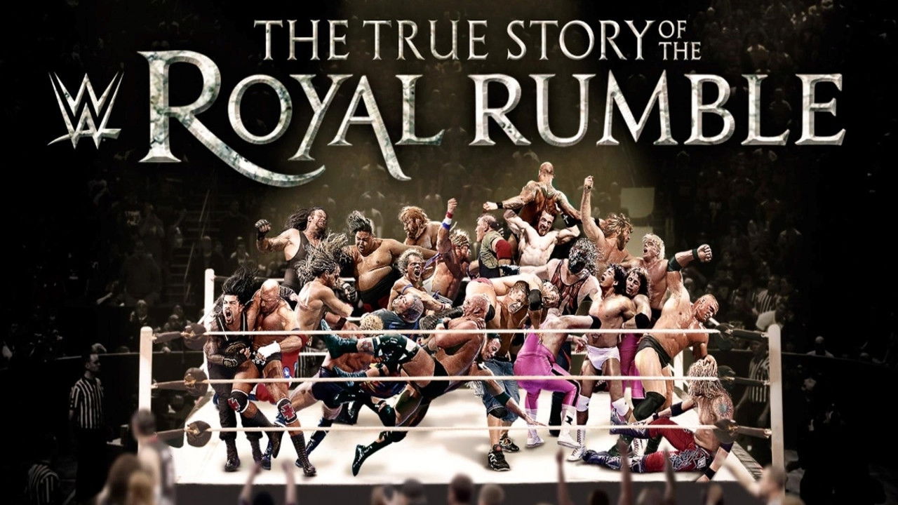 Backdrop for WWE: The True Story of The Royal Rumble