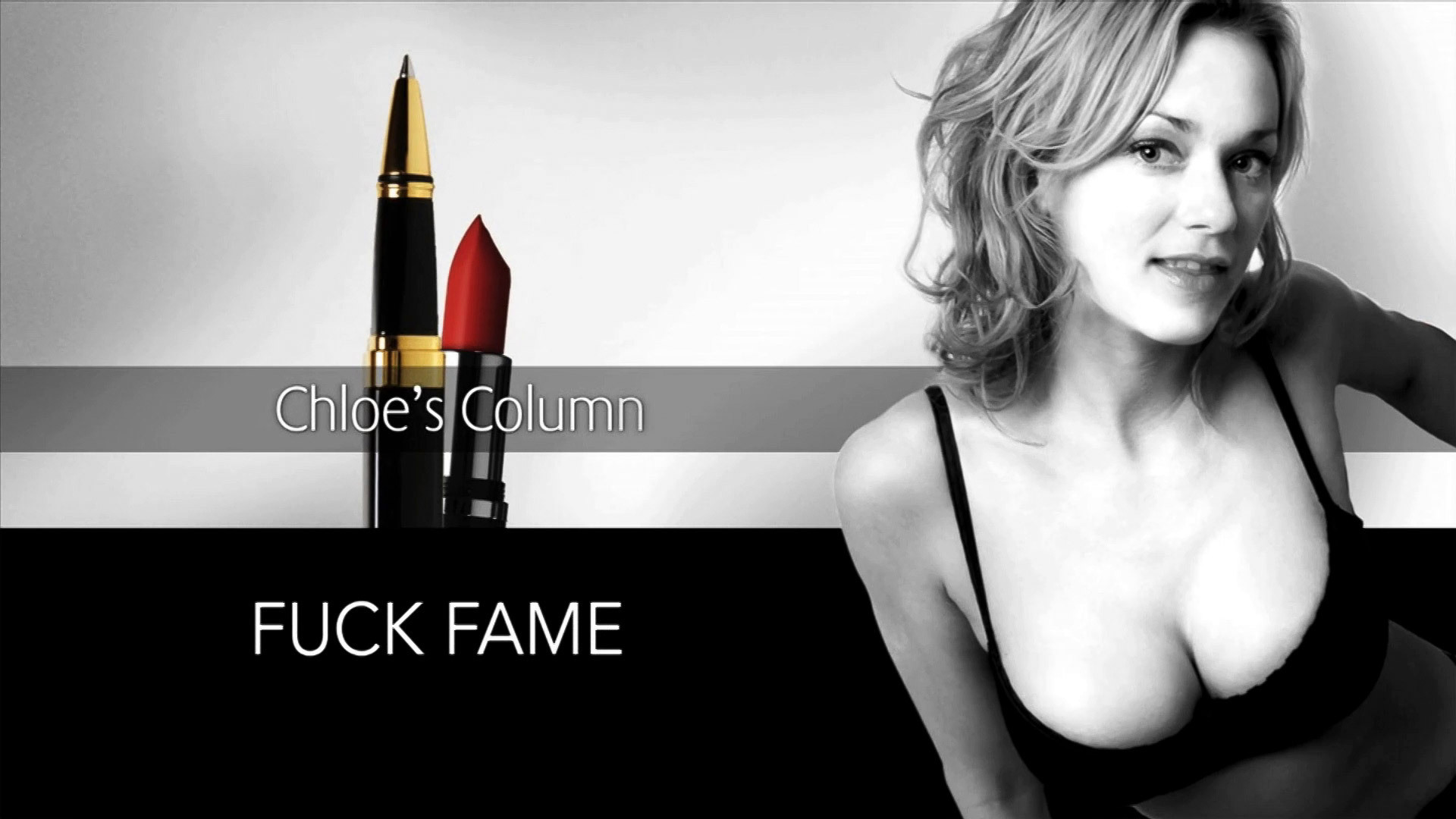 Backdrop for Chloe's Column: Fuck Fame