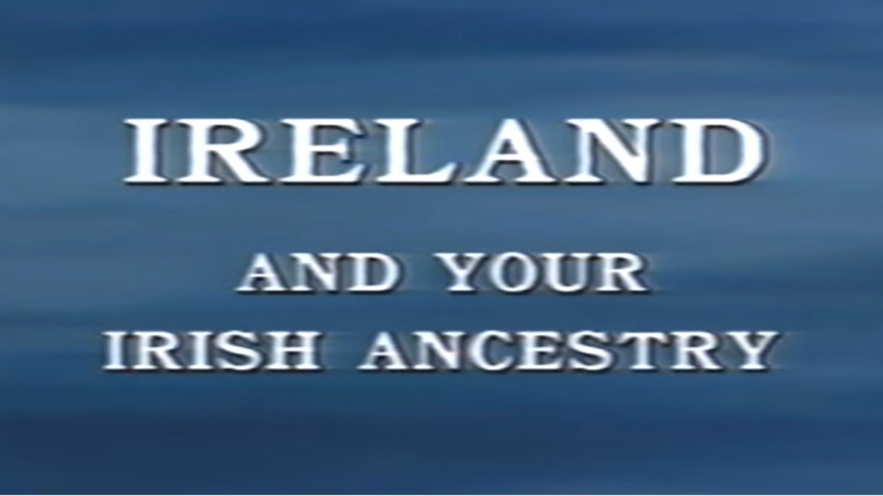 Backdrop for Ireland and Your Irish Ancestry